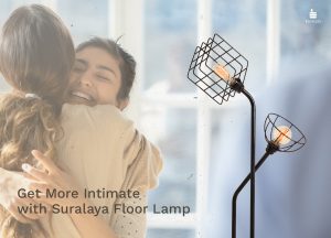 Read more about the article Get More Intimate with Best Hotel Interior, Suralaya Floor Lamp