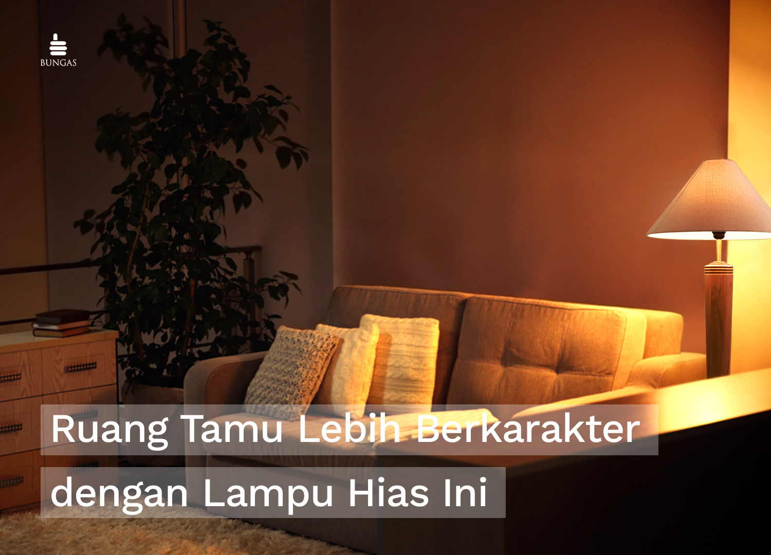 Read more about the article Kenali Jenis Lampu Hias yang Dapat Hidupkan Ruang Tamu